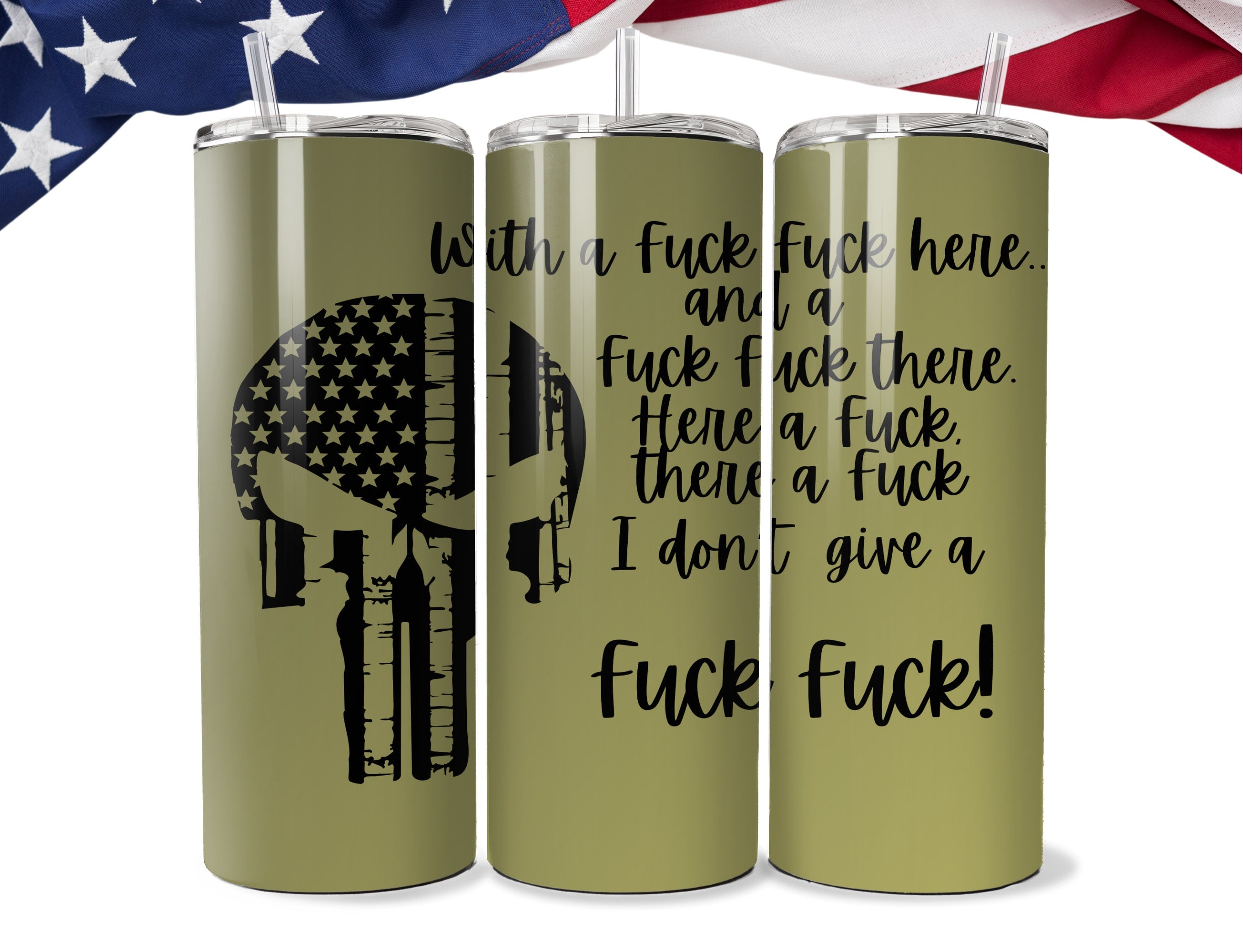 US Flag Skull With a F*ck F*ck here  20oz Tumbler, Custom Full Wrap Don't give a F*ck Design Tumbler, US Flag Punisher Travel mug F-bomb